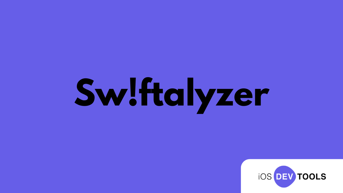 Sw!ftalyzer: Architecture Review and Planning Tool for Every Swift Developer