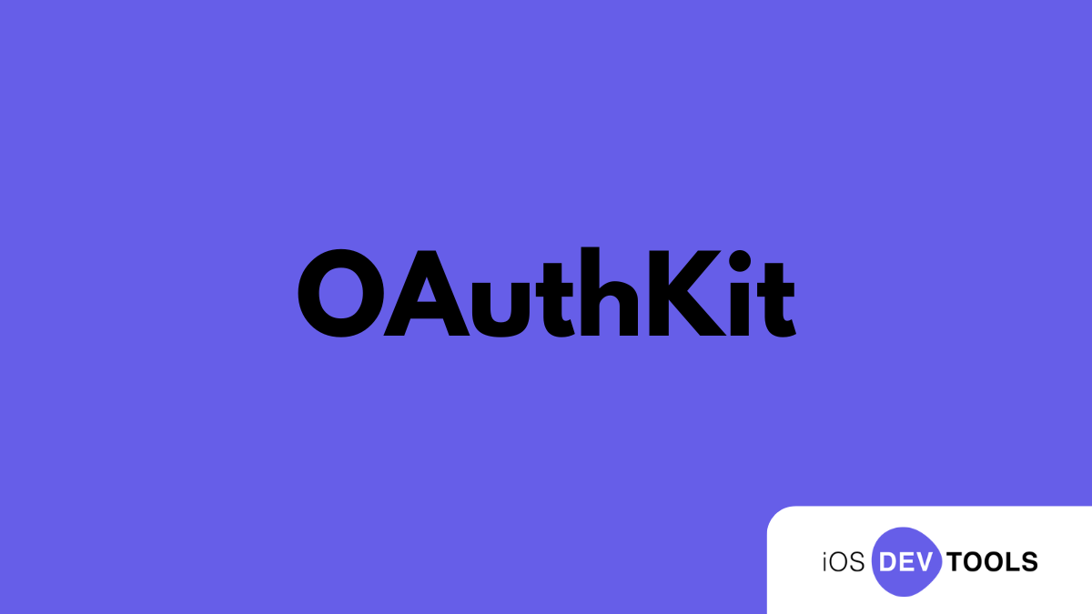 OAuthKit: OAuth 2.0, the Swift Way